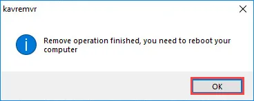 Offizielle Kavremover-Meldung zum Neustart von Windows